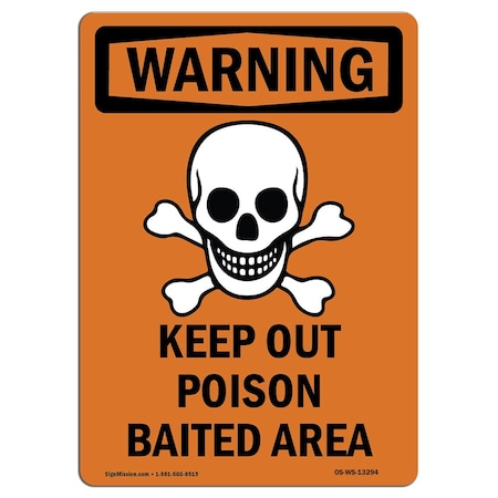 Signmission OSHA Warning Sign, 18" Height, Rigid Plastic, Keep Out Poison Baited Area, Portrait OS-WS-P-1218-V-13294